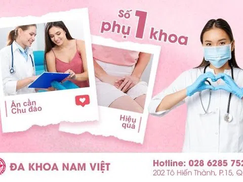  Phòng khám Đa khoa Nam Việt chất lượng hàng đầu tại TPHCM