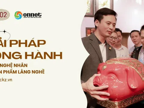 GIẢI PHÁP ĐỒNG HÀNH CÙNG NGHỆ NHÂN VÀ SẢN PHẨM LÀNG NGHỀ 2023